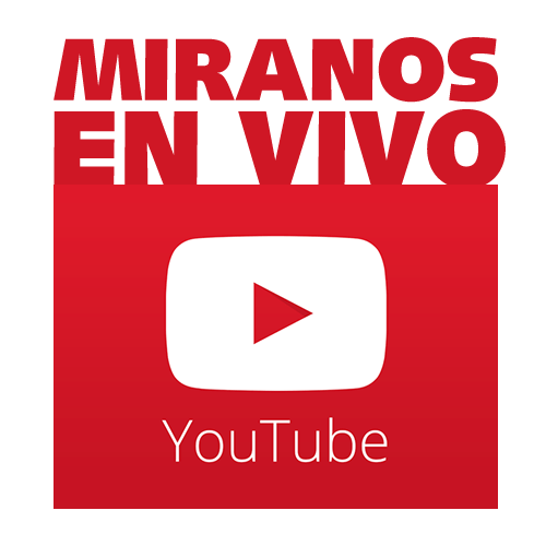 MIRANOS EN VIVO YOU TUBE